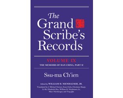 The Memoirs of Han China 9 - The Grand Scribe's Records, Volume IX
