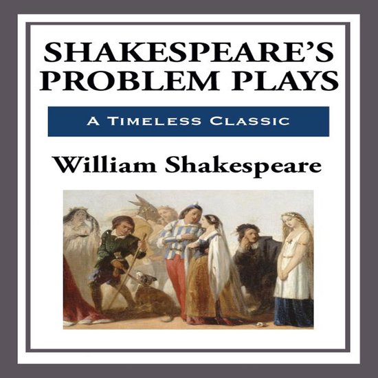 Shakespeare's Problem Plays - cover