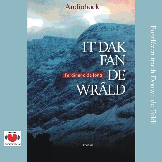It dak fan de wrâld - cover