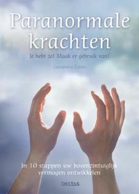 Boek "Paranormale krachten" met handen die zich naar een lichtpunt uitstrekken.
