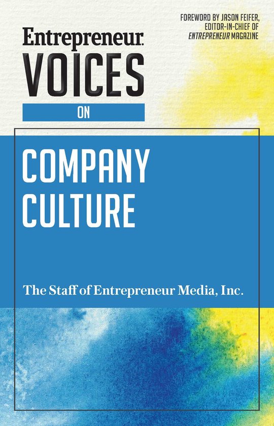 Entrepreneur Voices - Entrepreneur Voices on Company Culture - cover