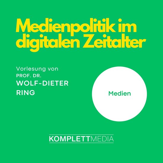 Medienpolitik im digitalen Zeitalter - cover