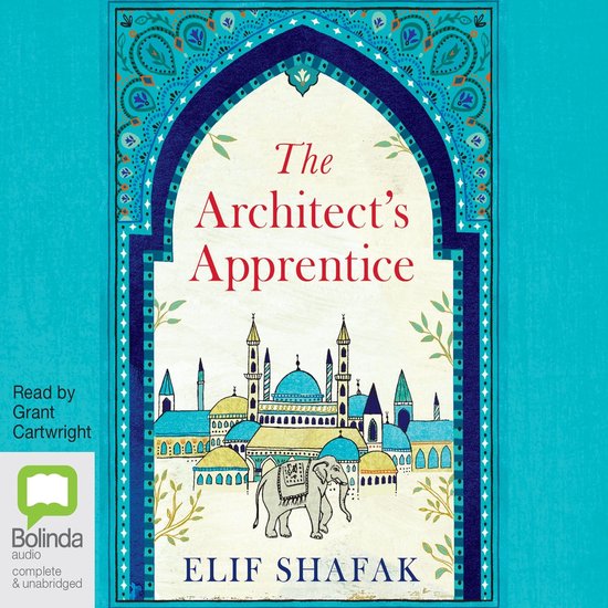 Boekomslag van 'The Architect's Apprentice' met een illustratie van een stad met koepels, minaretten en een olifant, binnen een architectonische omlijsting.