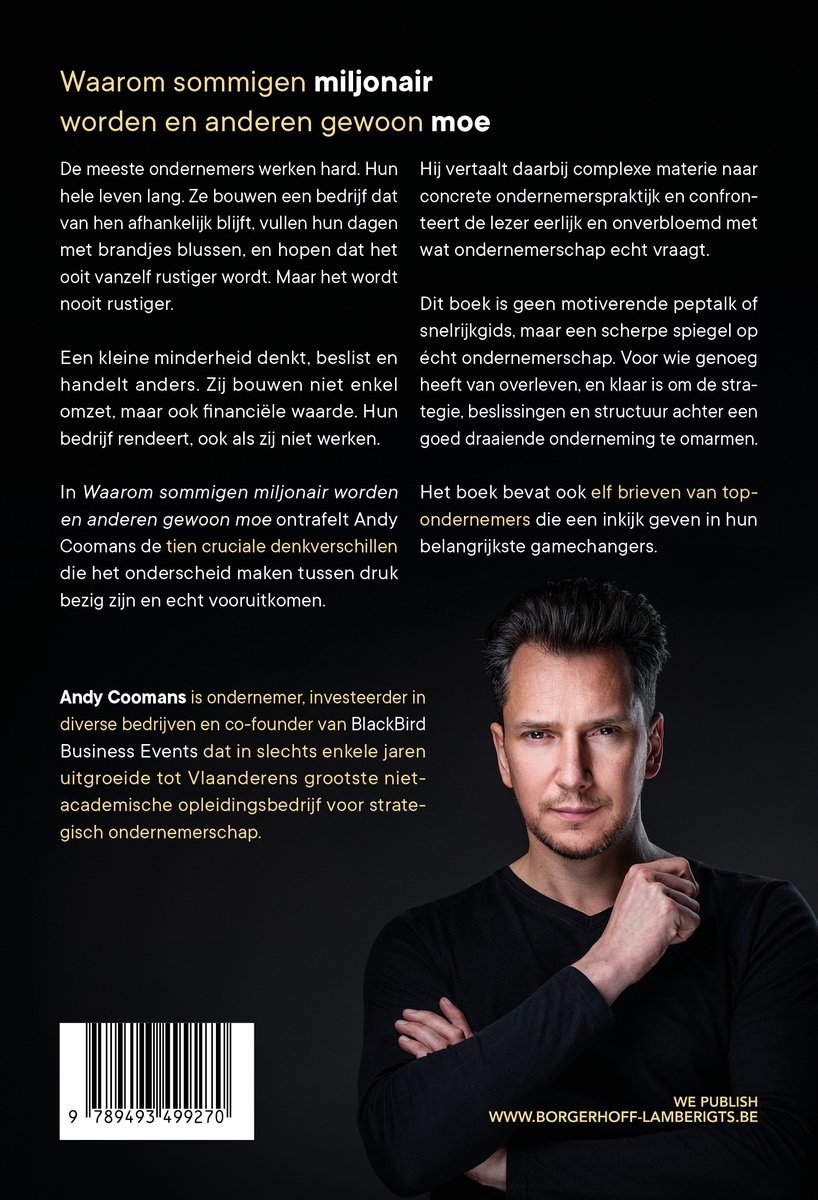 Waarom sommigen miljonair worden en anderen gewoon moe - back cover