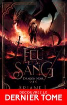 Dragon noir 3 - À feu et à sang