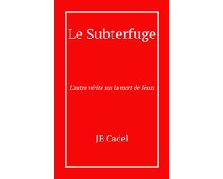 Le Subterfuge