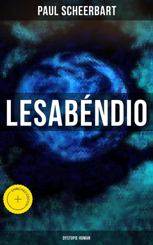 Lesabéndio: Dystopie-Roman - cover