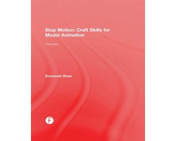 Omslag van Stop Motion: Craft Skills for Model Animation