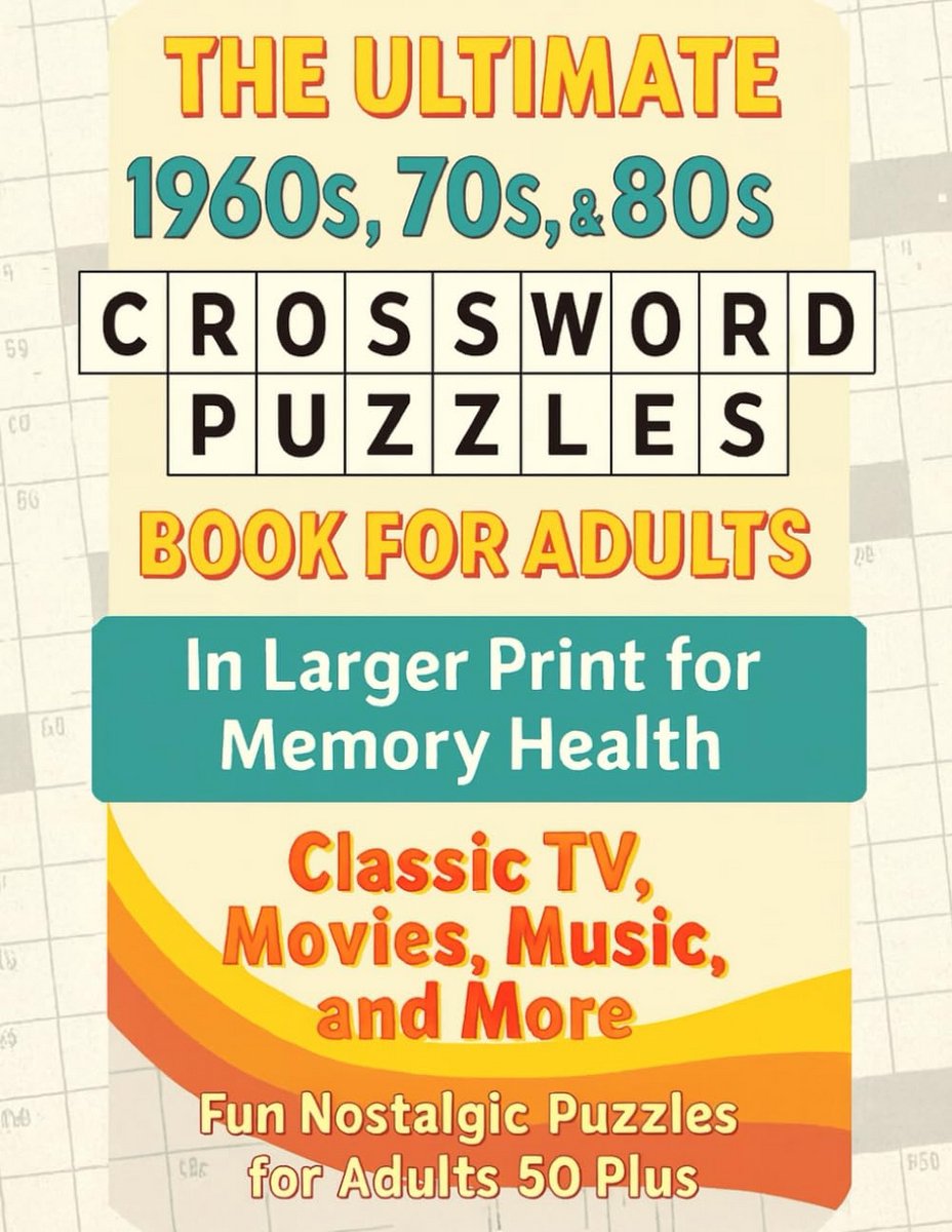 Puzzelboek Nostalgie: Kruiswoordpuzzels Jaren 60, 70 en 80 Groot Lettertype