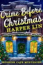 A Bookish Cafe Mystery 4 - Crime Before Christmas