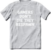 Gamers don't die T-shirt | Gaming kleding | Grappig game verjaardag cadeau shirt Heren – Dames – Unisex | - Licht Grijs - Gemaleerd - 3XL