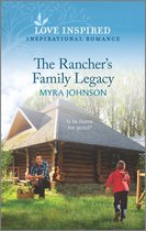 The Ranchers of Gabriel Bend 3 - The Rancher's Family Legacy