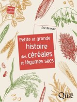Carnets de sciences - Petite et grande histoire des céréales et légumes secs
