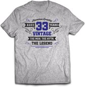 33 Jaar Legend - Feest kado T-Shirt Heren / Dames - Antraciet Grijs / Donker Blauw - Perfect Verjaardag Cadeau Shirt - grappige Spreuken, Zinnen en Teksten. Maat XL