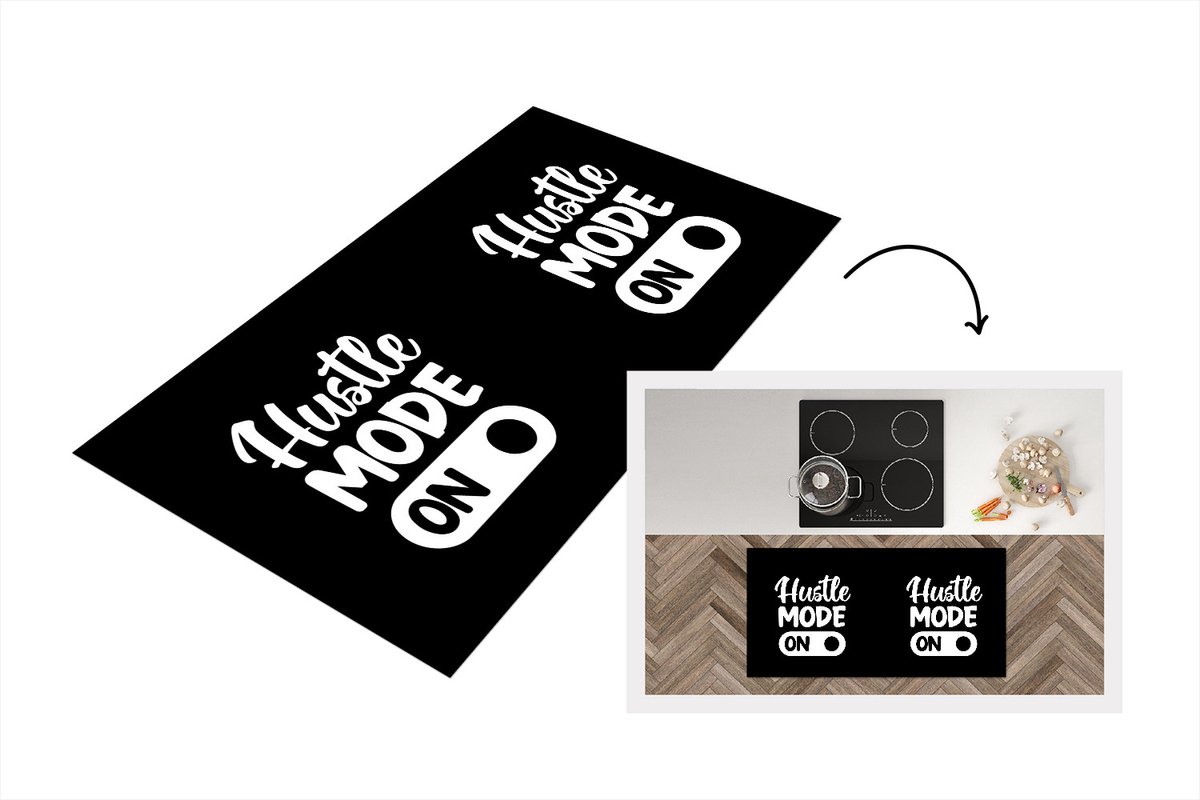 KitchenYeah Keukenloper - Loper keuken - Hustle mode - Zwart - Wit - Quotes - Keukenloper vinyl, foto 2
