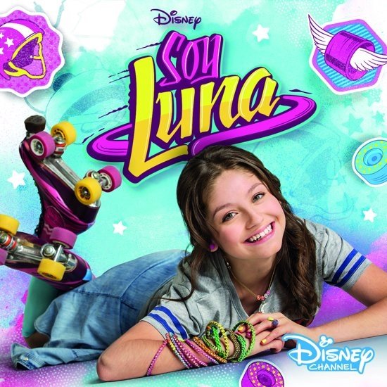 Soy Luna - Soy Luna (Dutch Version), Elenco de Soy Luna | CD (album) |  Muziek | bol.com