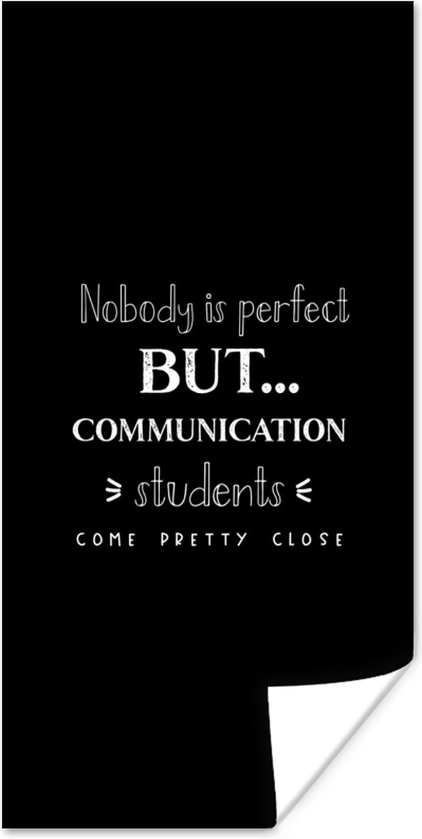 Poster Quote - Communicatie - Studeren - 60x120 cm