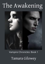 Vampire Chronicles - The Awakening