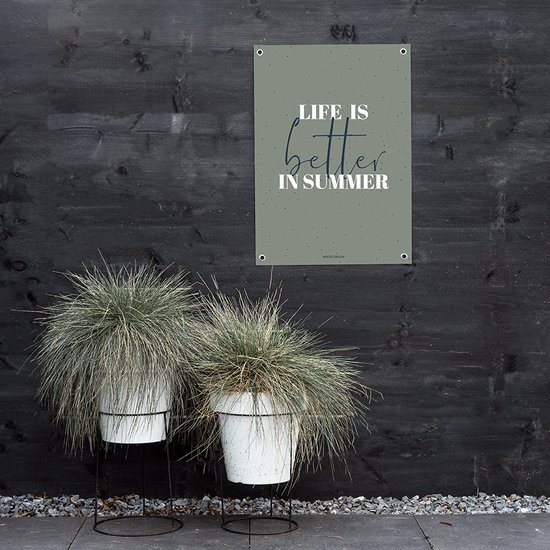 MOODZ design | Tuinposter | Buitenposter | Life is better in summer | 50 x 70 cm | Groen