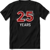 25 Years - Feest kado T-Shirt Heren / Dames - Rood / Grijs - Perfect Verjaardag Cadeau Shirt - grappige Spreuken, Zinnen en Teksten. Maat XL