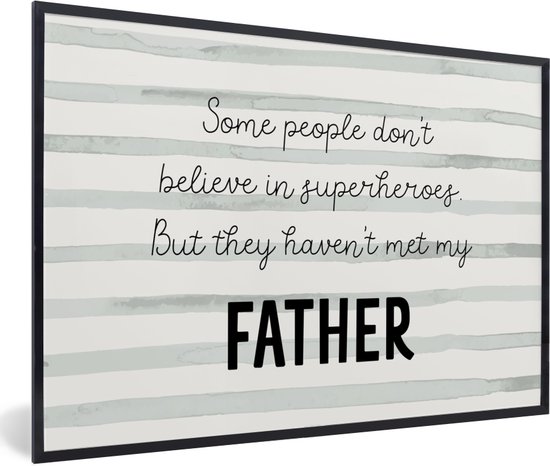 Fotolijst incl. Poster - Superhelden - Papa - Quotes - Familie - 30x20 cm - Posterlijst