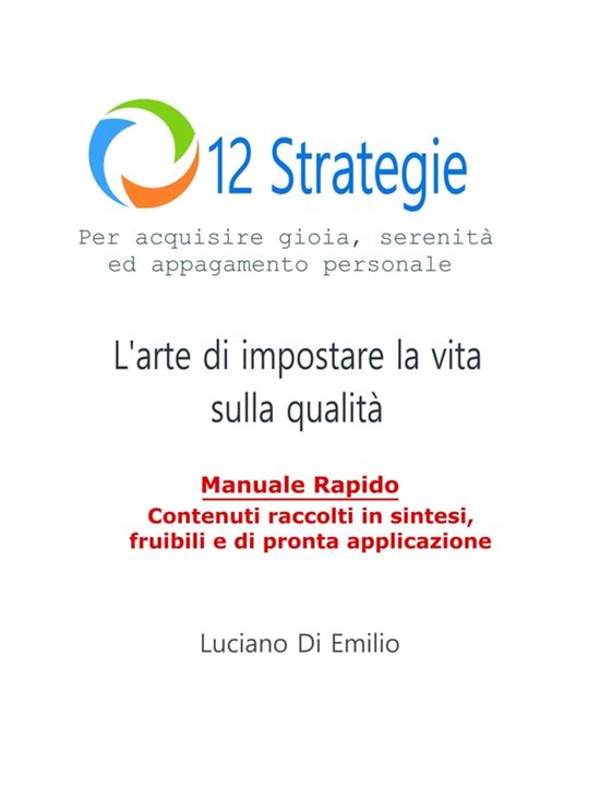 12 Strategie per acquisire gioia, serenità e appagamento pe ... - cover