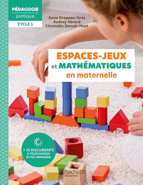 Pédagogie Pratique - Les espaces-jeux et mathématiques en  ... - cover