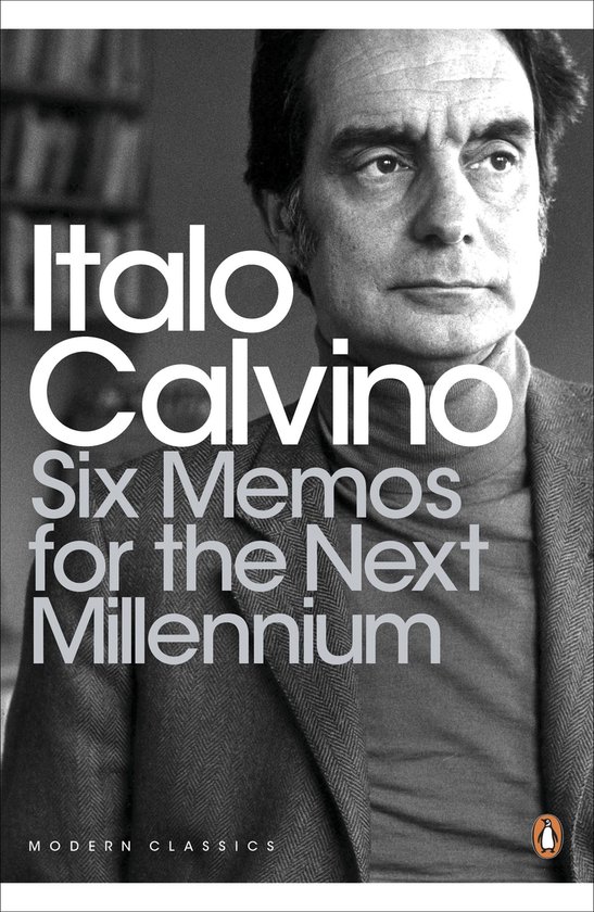 Boekomslag van "Six Memos for the Next Millennium" met een portret van Italo Calvino in een grijs jasje.