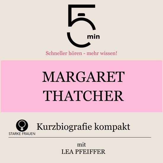 Margaret Thatcher: Kurzbiografie kompakt - cover