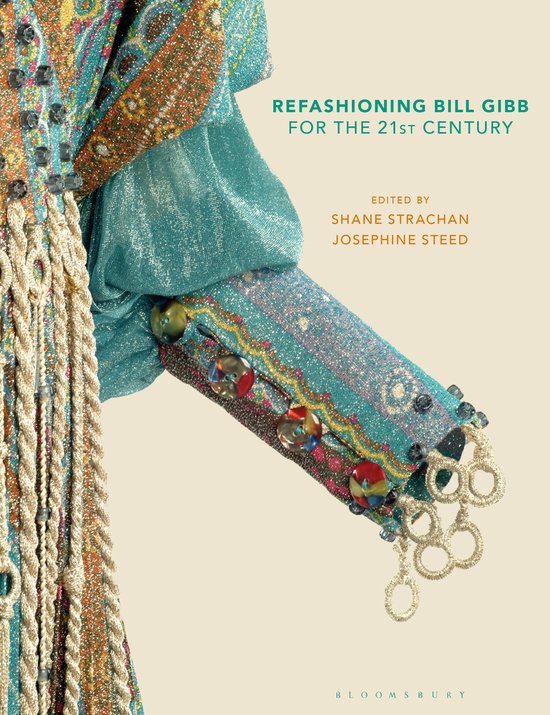 Refashioning Bill Gibb for the 21st Century - cover