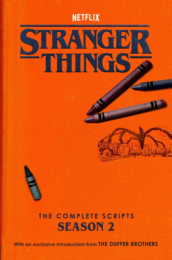 Stranger Things - Stranger Things: The Complete Scripts, Sea ... - cover