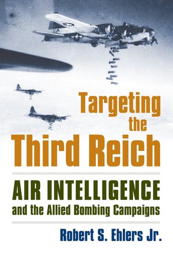 Modern War Studies - Targeting the Third Reich - cover