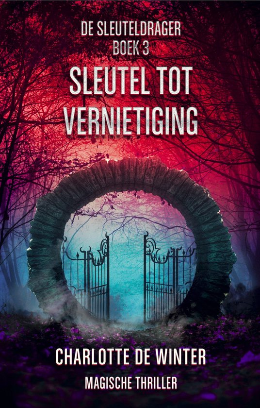 De sleuteldragerserie 3 - Sleutel tot vernietiging