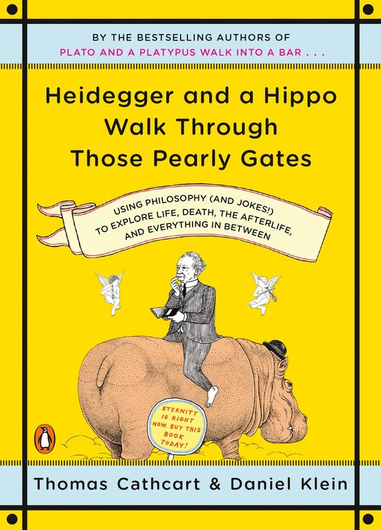 Heidegger and a Hippo Walk Through Those Pearly Gates - cover