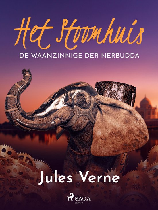 Buitengewone reizen - Het stoomhuis - De waanzinnige der Nerbudda