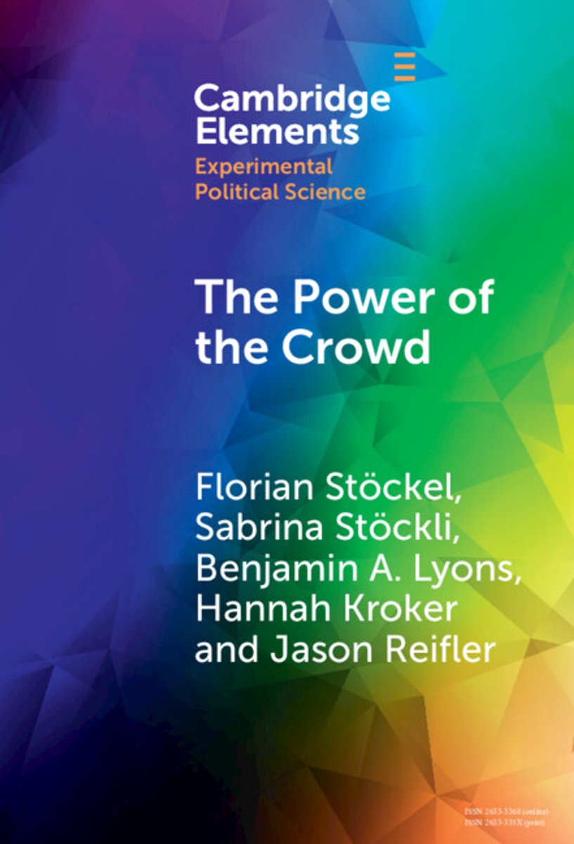 Elements In Experimental Political Science-the Power Of The Crowd van Florian St?ckel