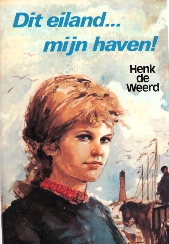 Dit eiland … mijn haven! - cover