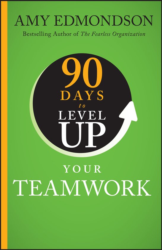 90 Days to Level Up Series- 90 Days to Level Up Your Teamwor ... - cover