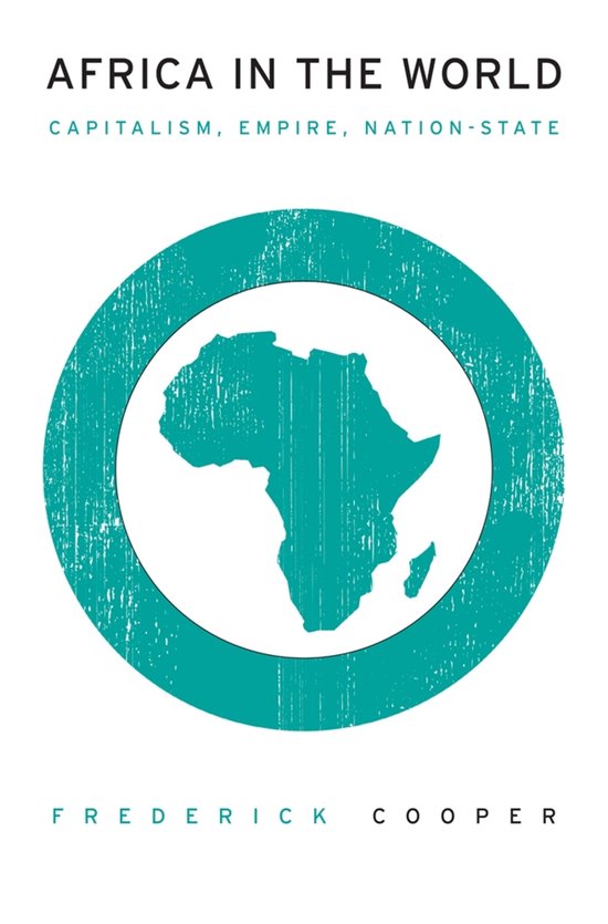 Couverture du livre avec le titre 'AFRICA IN THE WORLD CAPITALISM, EMPIRE, NATION-STATE' en lettres blanches, sur un cercle turquoise avec une carte de l'Afrique.