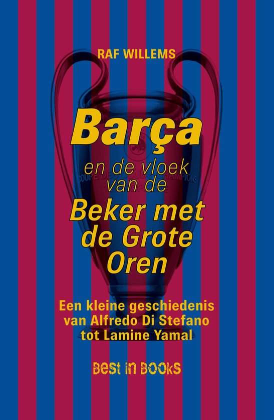 Barça en de vloek van de Beker met de Grote Oren - cover