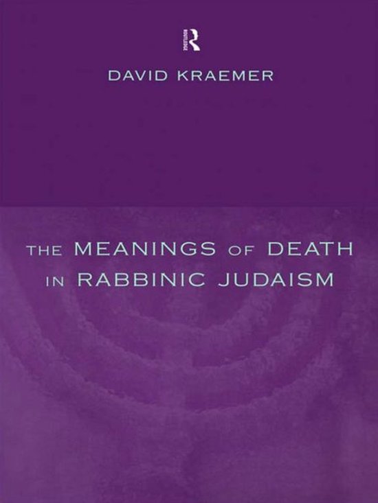 The Meanings of Death in Rabbinic Judaism - cover