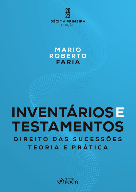 Inventários e Testamentos: Direito das Sucessões - cover