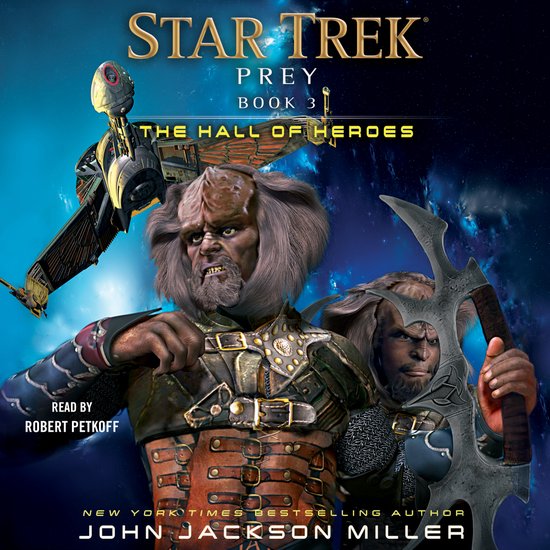 Star Trek: Prey- Prey: Book Three: The Hall of Heroes - cover