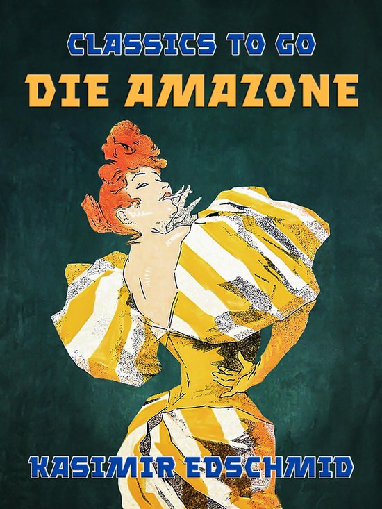 Classics To Go - Die Amazone - cover
