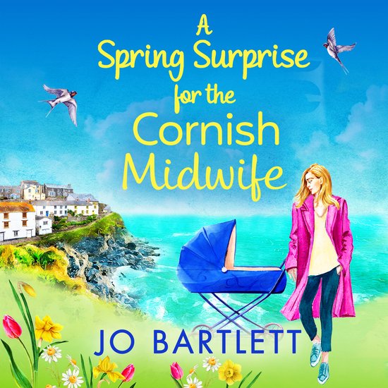 The Cornish Midwife Series4-A Spring Surprise For The Cornis ... - cover