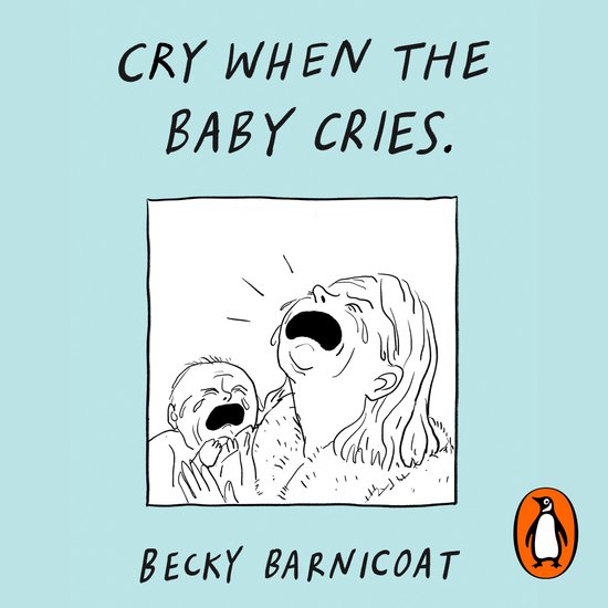 Cry When the Baby Cries - cover