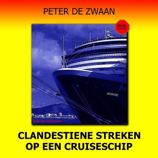 Clandestiene streken op een cruiseschip - cover