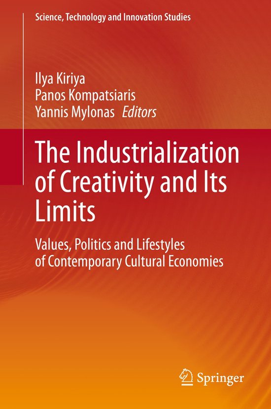 The Industrialization of Creativity and Its Limits - cover
