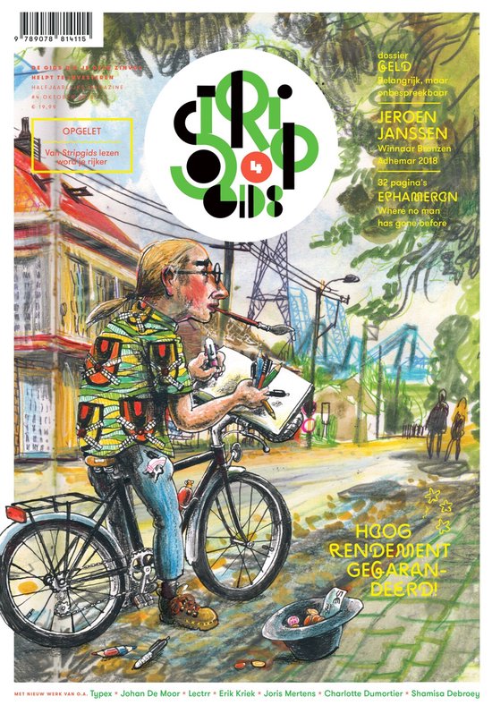 Cover van Stripgids 04 met illustratie van een man op een fiets met pijp, die tekent. Inclusief "dossier GELD" en "Jeroen Janssen".