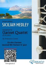 Sicilian Medley for Clarinet Quartet 6 - Eb alto Clarinet part (instead Bb 3): "Sicilian Medley" for Clarinet Quartet